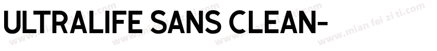 Ultralife Sans Clean字体转换